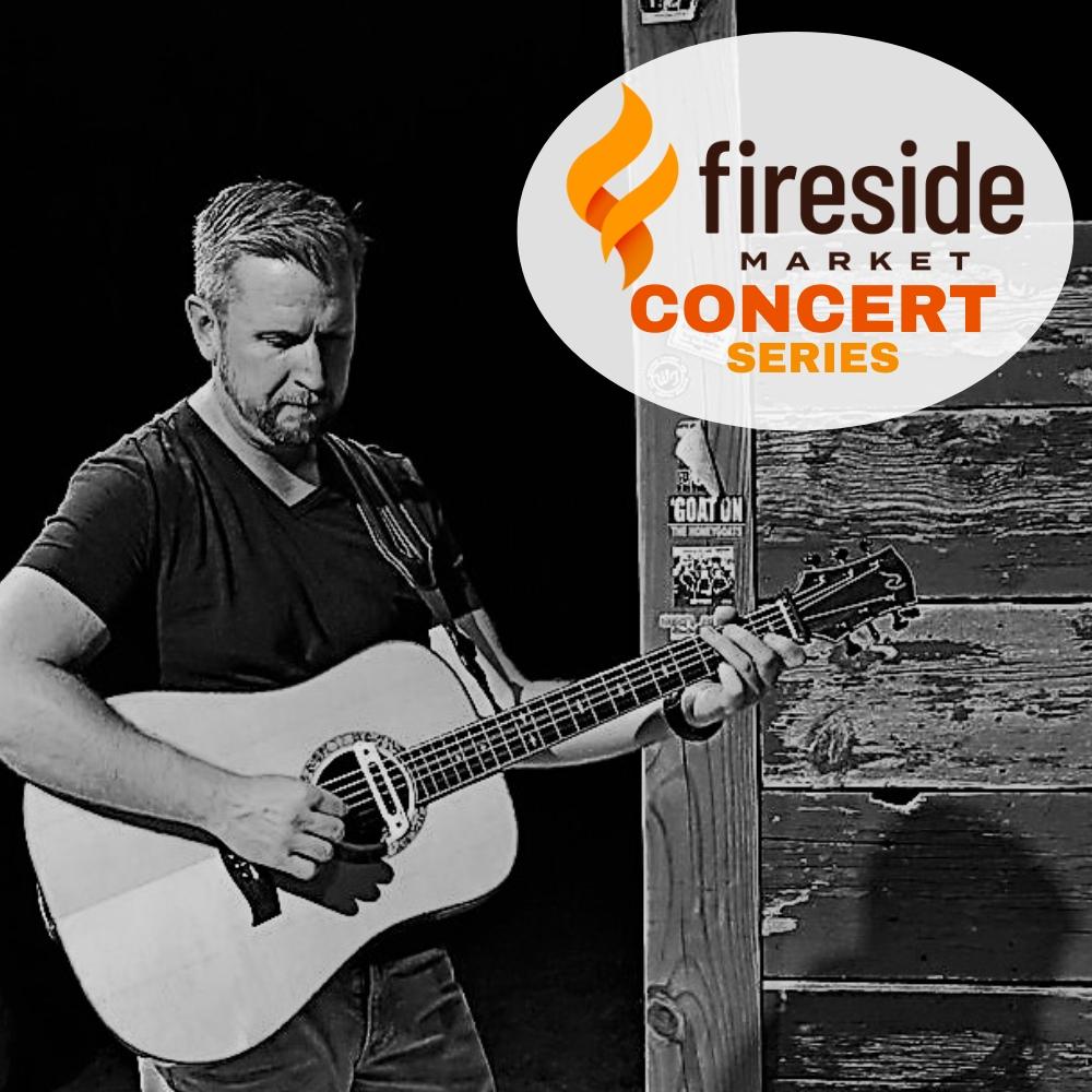Guitarist performing next to a "Fireside Market Concert Series" logo.